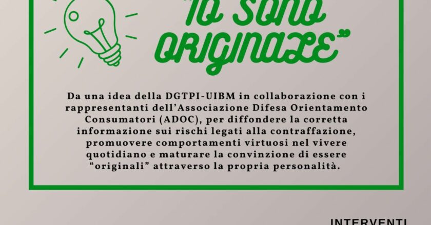 “IO SONO ORIGINALE” : Progetto di sensibilizzazione contro la cultura della contraffazione