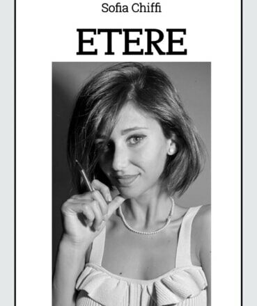 “Etere”, dolore e bellezza nel primo libro di Sophia Chiffi