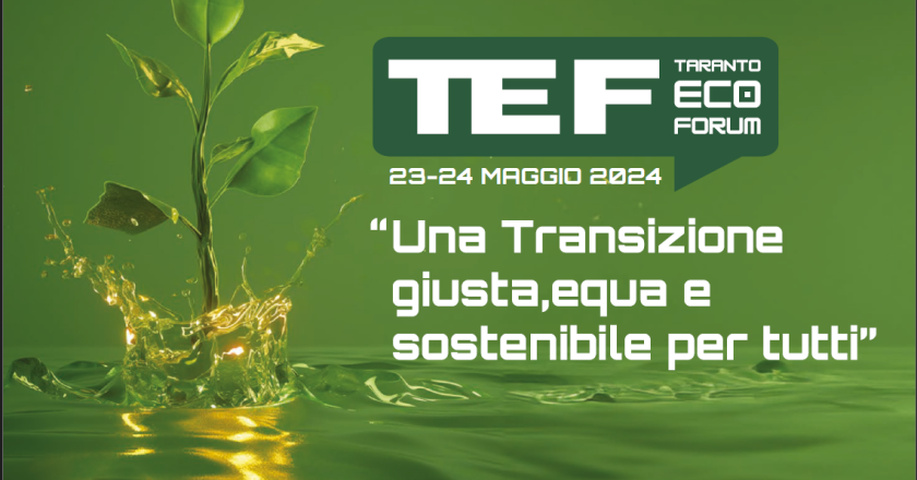 IL 23 E 24 MAGGIO , “TEF – TARANTO ECO FORUM”